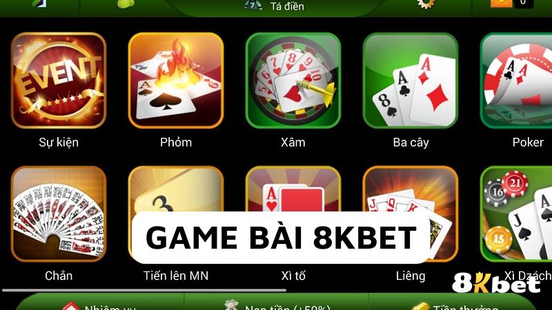 Sảnh game bài 8kbet được rất nhiều người yêu thích hiện nay